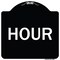 Signmission Designer Series Sign-Hour, Black & White Heavy-Gauge Aluminum Sign, 18" x 18", BW-1818-23898 A-DES-BW-1818-23898 - alternate 1
